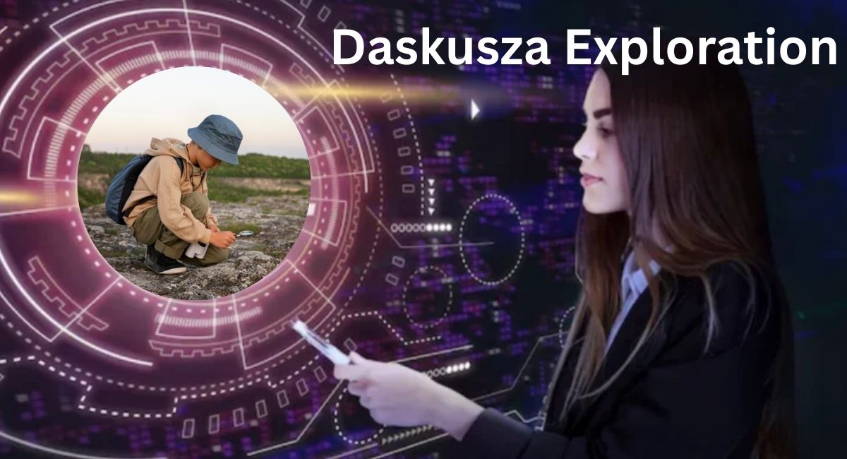 Daskusza Exploration: Unveiling the Secrets of a Hidden World
